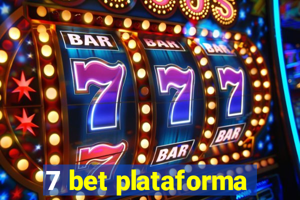 7 bet plataforma