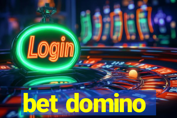 bet domino