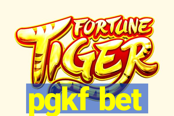 pgkf bet