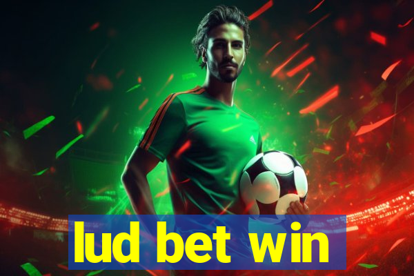 lud bet win