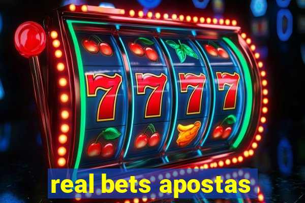 real bets apostas