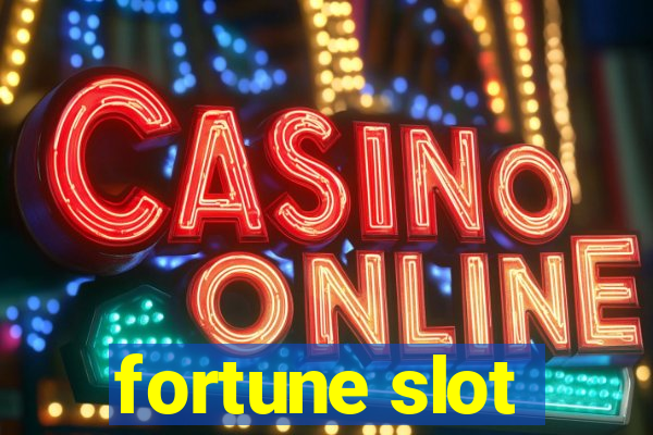 fortune slot