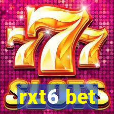 rxt6 bet