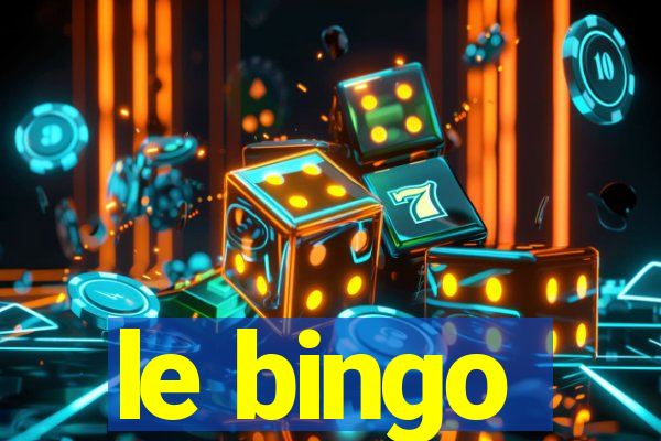 le bingo