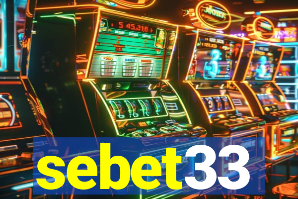 sebet33