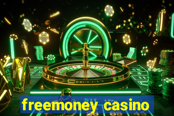 freemoney casino