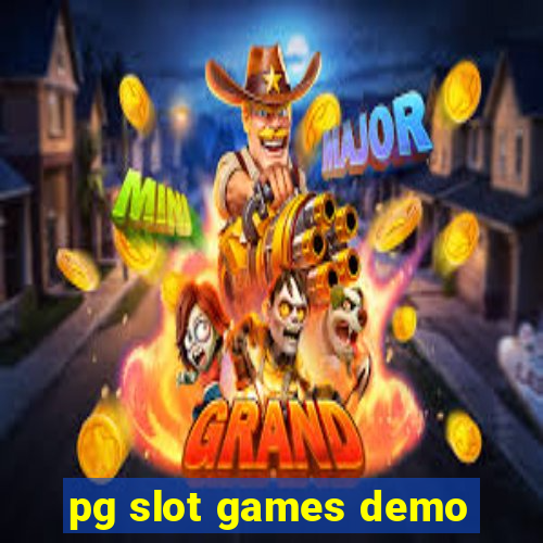 pg slot games demo