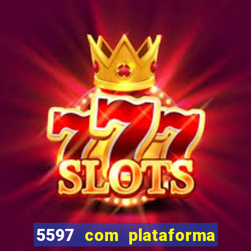 5597 com plataforma de jogos