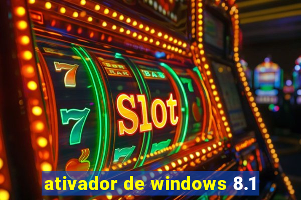 ativador de windows 8.1