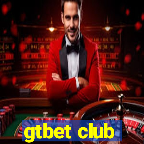 gtbet club