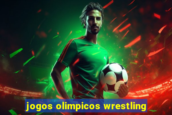 jogos olimpicos wrestling