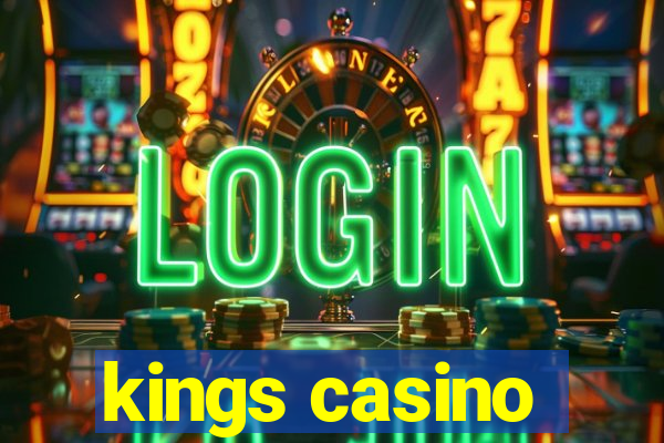 kings casino