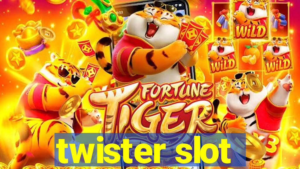 twister slot