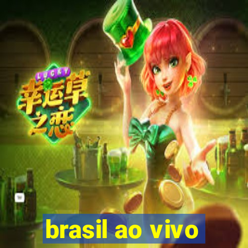 brasil ao vivo