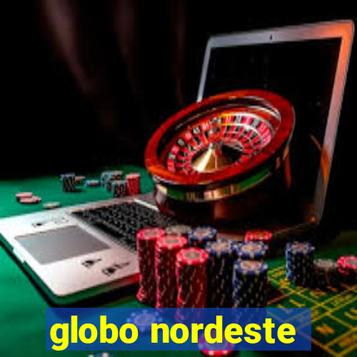 globo nordeste