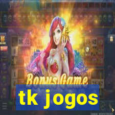 tk jogos