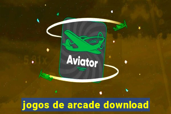 jogos de arcade download