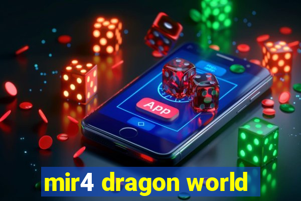 mir4 dragon world