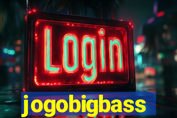 jogobigbass