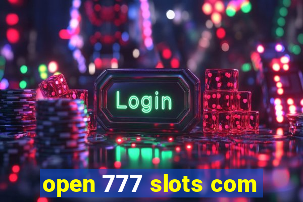 open 777 slots com