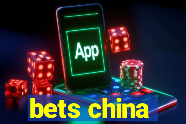 bets china