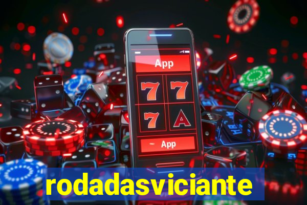 rodadasviciantes