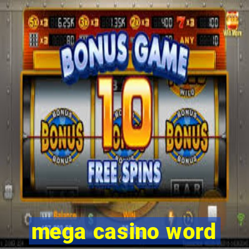 mega casino word