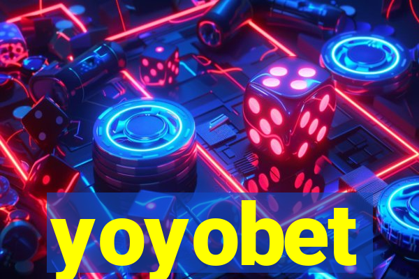 yoyobet