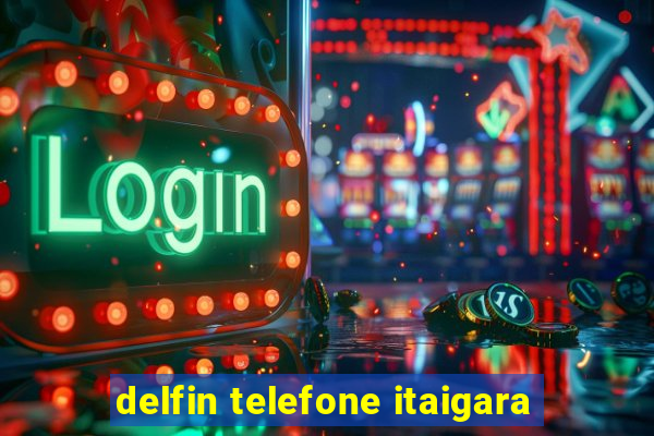 delfin telefone itaigara