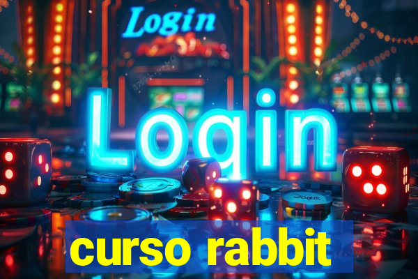 curso rabbit