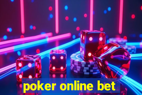 poker online bet