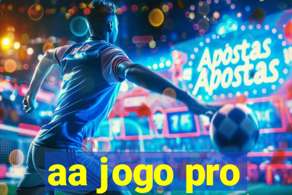 aa jogo pro