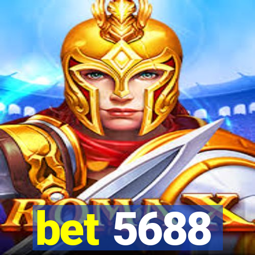 bet 5688