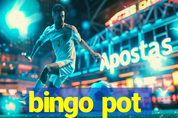 bingo pot