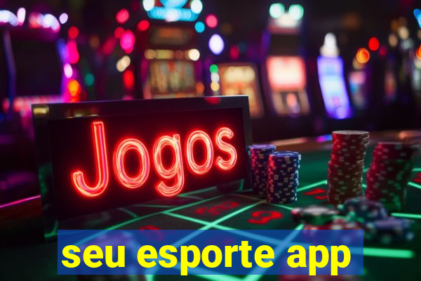 seu esporte app