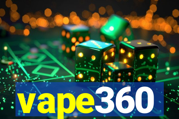 vape360