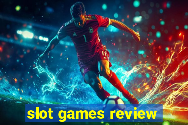 slot games review