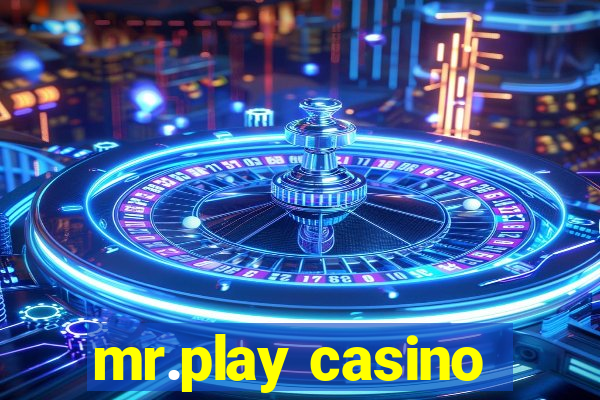 mr.play casino