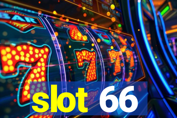 slot 66