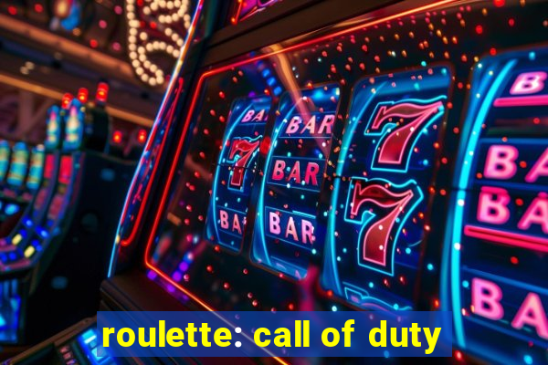 roulette: call of duty