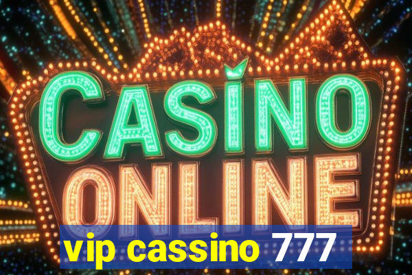 vip cassino 777