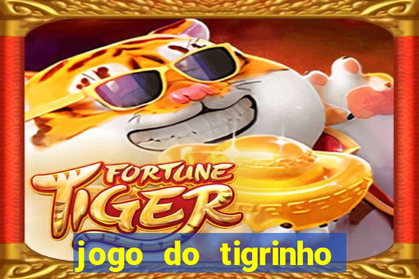 jogo do tigrinho com b么nus