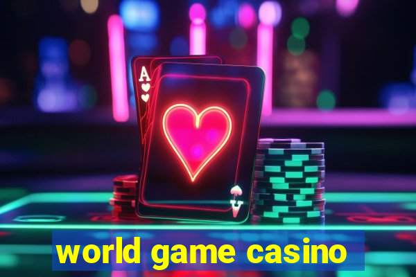 world game casino