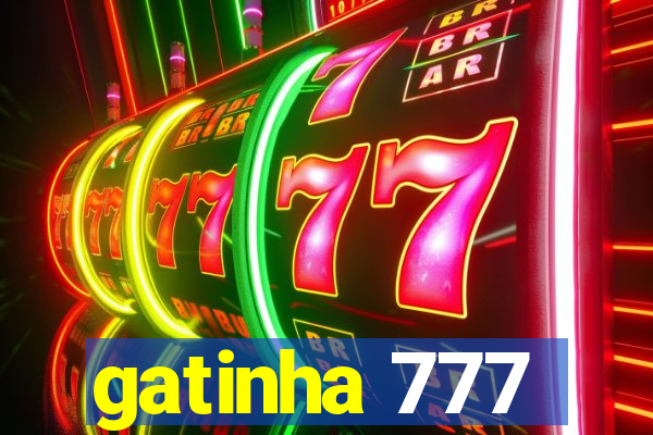 gatinha 777