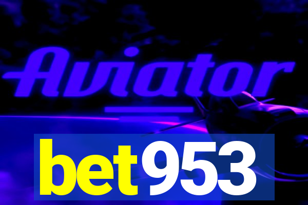 bet953