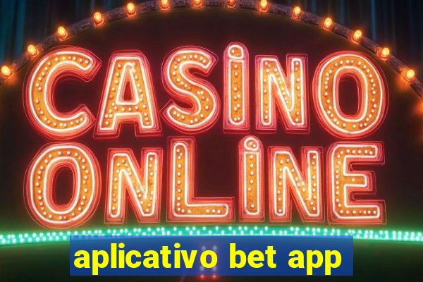 aplicativo bet app