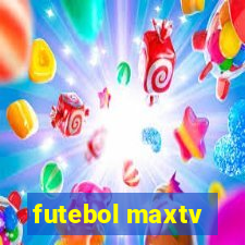 futebol maxtv