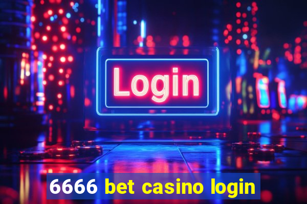 6666 bet casino login