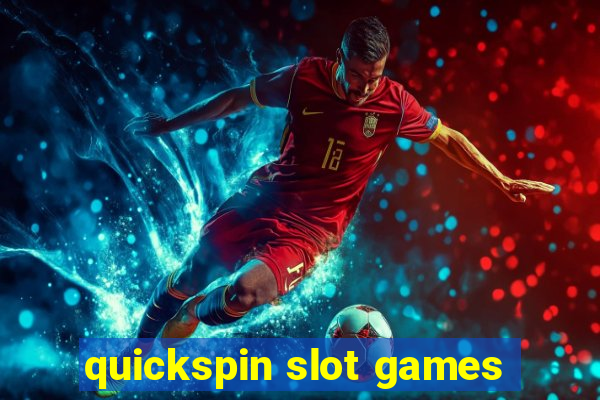 quickspin slot games