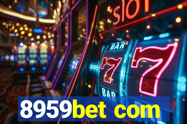 8959bet com